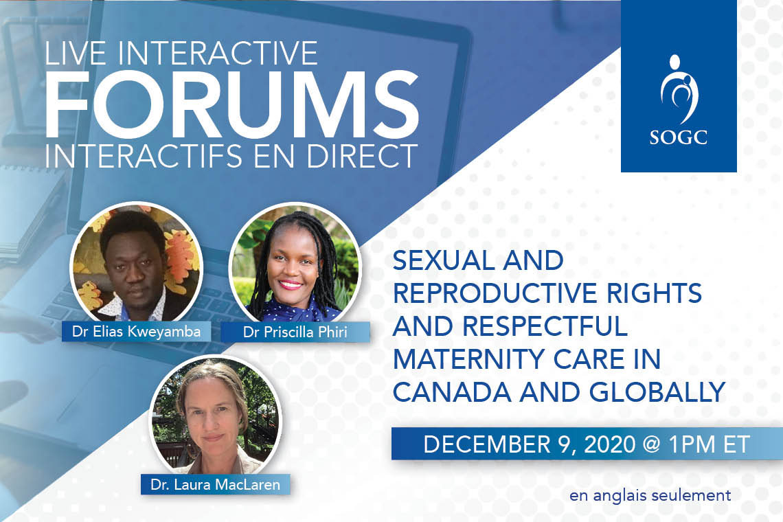 Sexual and reproductive rights and respectful maternity care in Canada and globally